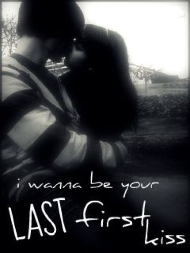 last first kiss
