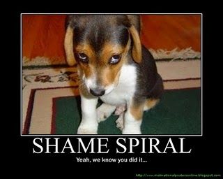 Shame spiral